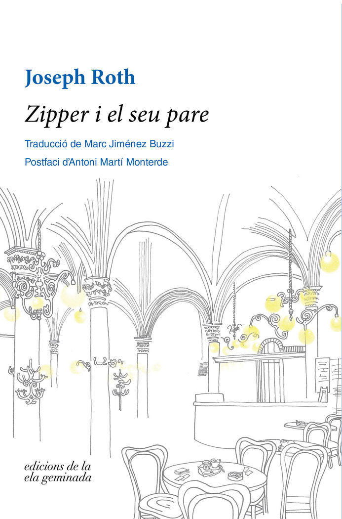 ZIPPER I EL SEU PARE, de ROTH, JOSEPH | portada del libro