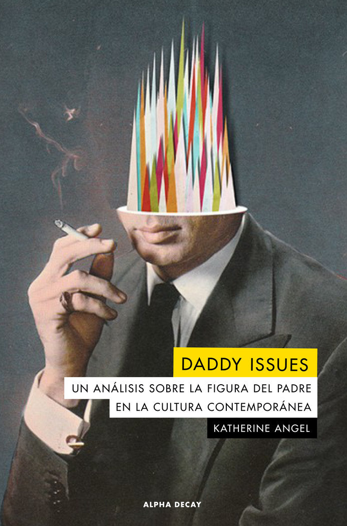 DADDY ISSUES, de Angel, Katherine | portada del libro