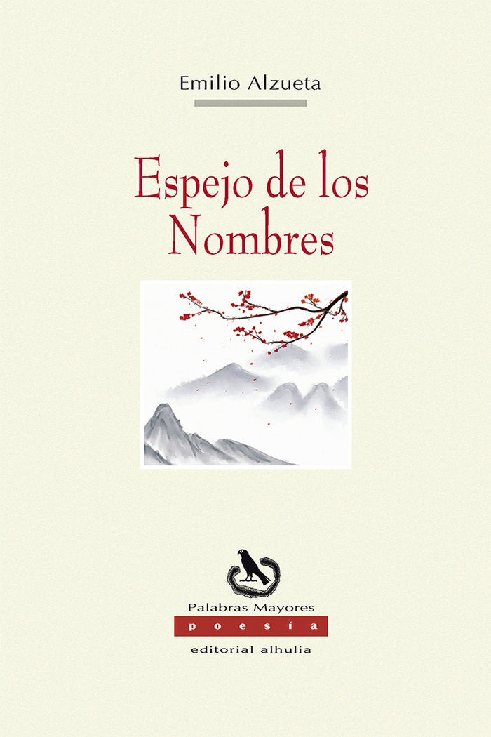 Espejo de los nombres, de Alzueta, Emilio | portada del libro