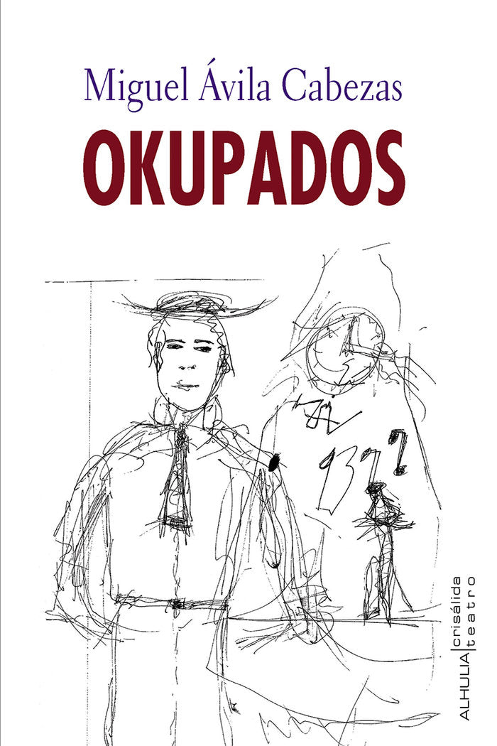 Okupados, de Ávila Cabezas, Miguel | portada del libro