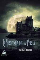 La profecía de la perla, de Prieto García, Noelia | portada del libro
