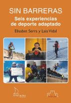 SIN BARRERAS, de ELISABET SERRA | portada del libro