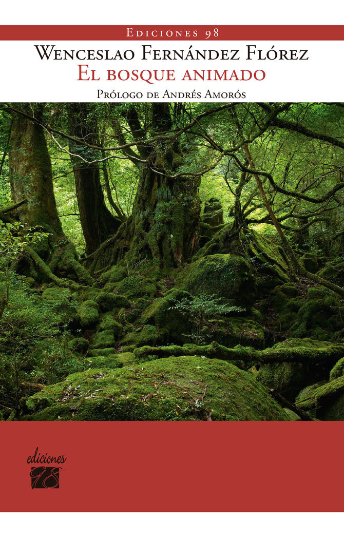 EL BOSQUE ANIMADO, de FERNANDEZ FLOREZ, WENCESLAO | portada del libro