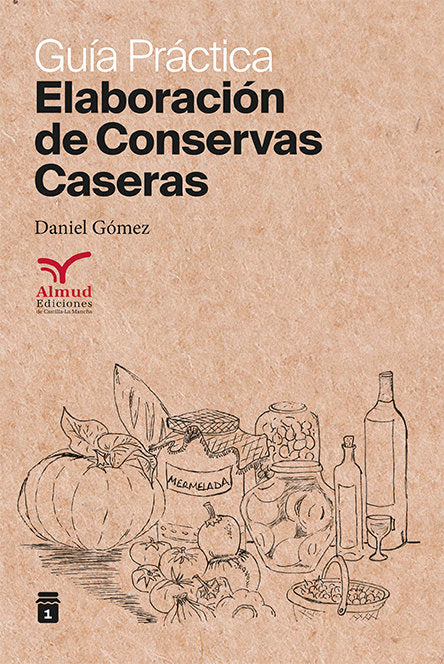 Elaboración de cnservas caseras, de Gómez García | portada del libro