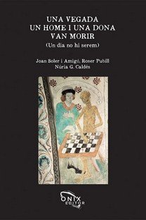 Una vegada un home i una dona van morir, de Garcia Caldés, Núria | portada del libro