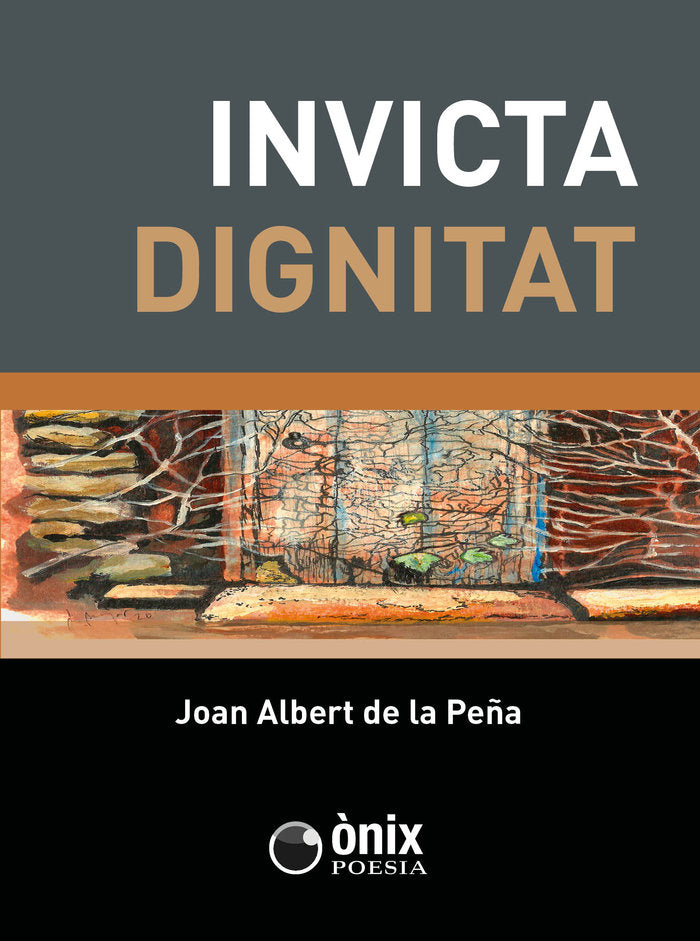 INVICTA DIGNITAT, de de la Peña i Guasch, Joan Albert | portada del libro