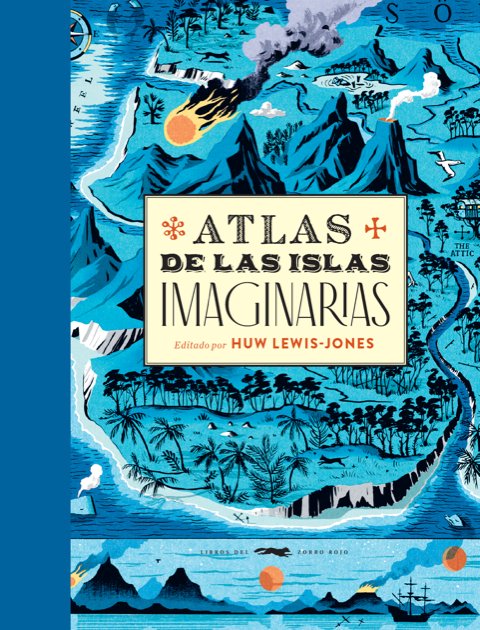 Atlas de las islas imaginarias, de Varios autores | portada del libro