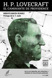 H. P. Lovecraft. El caminante de Providence, de García-Álvarez, Roberto | portada del libro
