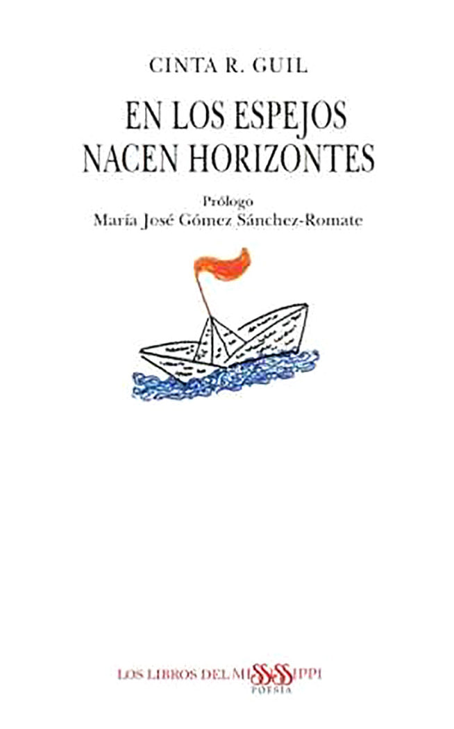 EN LOS ESPEJOS NACEN HORIZONTES, de R. Guil, Cinta | portada del libro