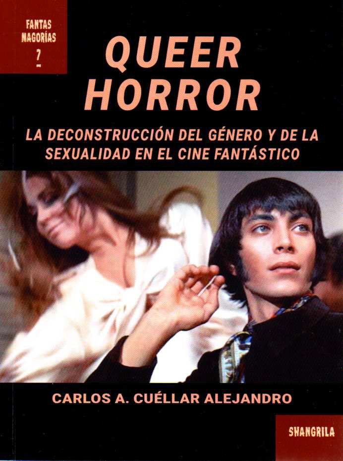 Queer Horror, de Cuéllar Alejandro, Carlos A. | portada del libro