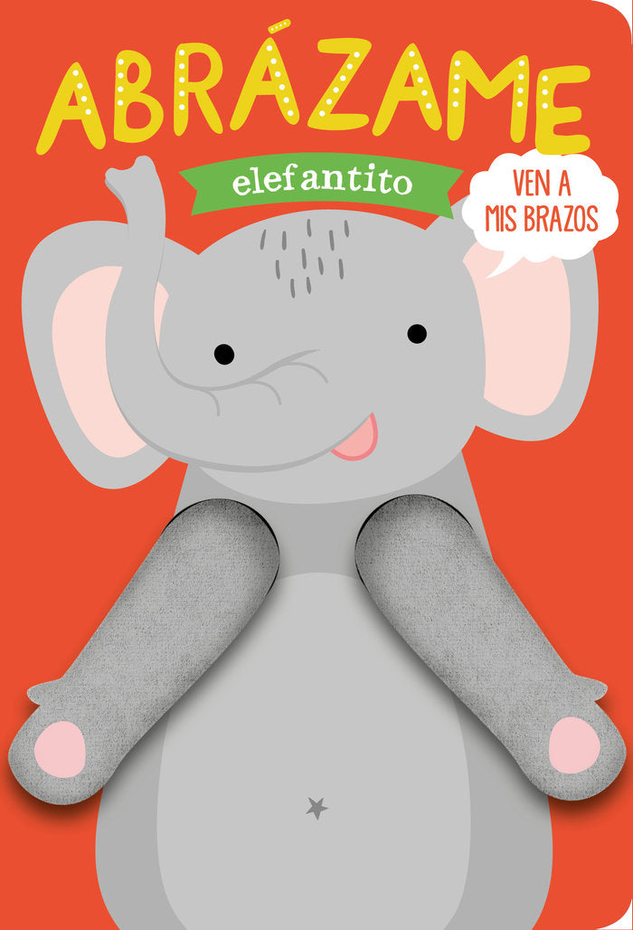 Abrázame elefantito, de Louwers, Tanja | portada del libro