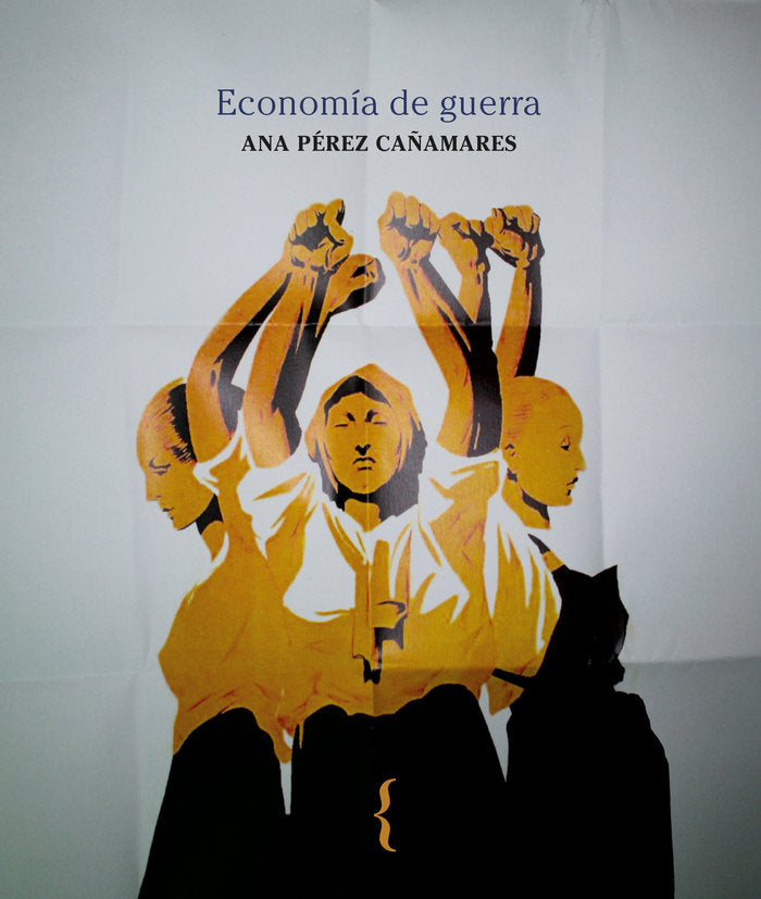 Economía de guerra, de Pérez Cañamares, Ana | portada del libro