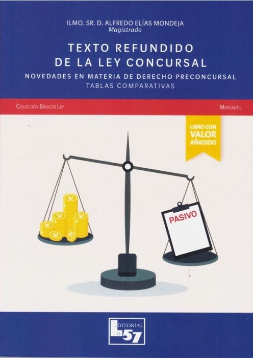 TEXTO REFUNDIDO DE LA LEY CONCURSAL 2020. NOVEDADES, de ELIAS MONDEJA, ALFREDO | portada del libro