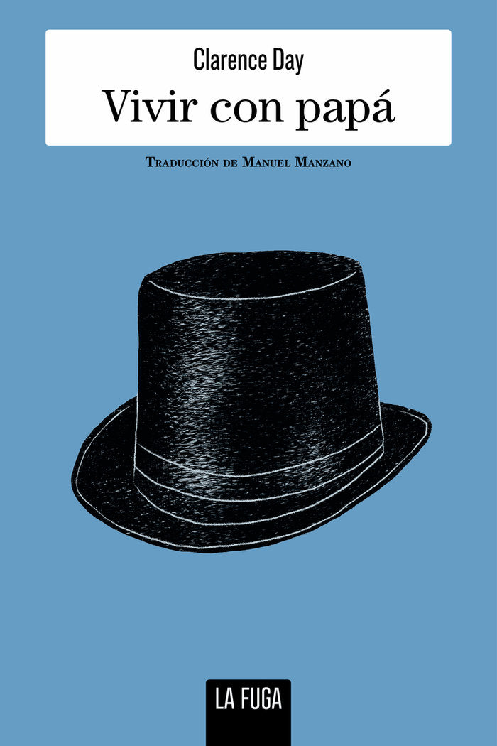 VIVIR CON PAPA, de DAY, CLARENCE | portada del libro