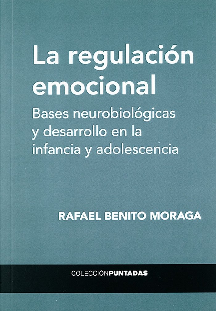 La regulación emocional, de Rafael Benito Moraga | portada del libro