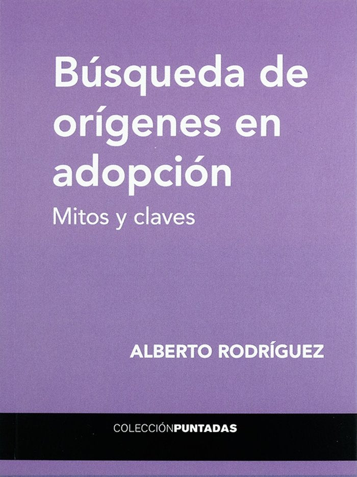 BUSQUEDA DE ORIGENES EN ADOPCION,LA | portada del libro