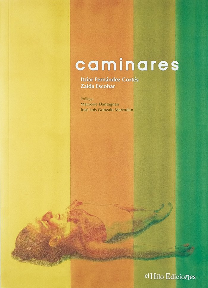 CAMINARES, de ITZIAR FERNANDEZ CORTES | portada del libro
