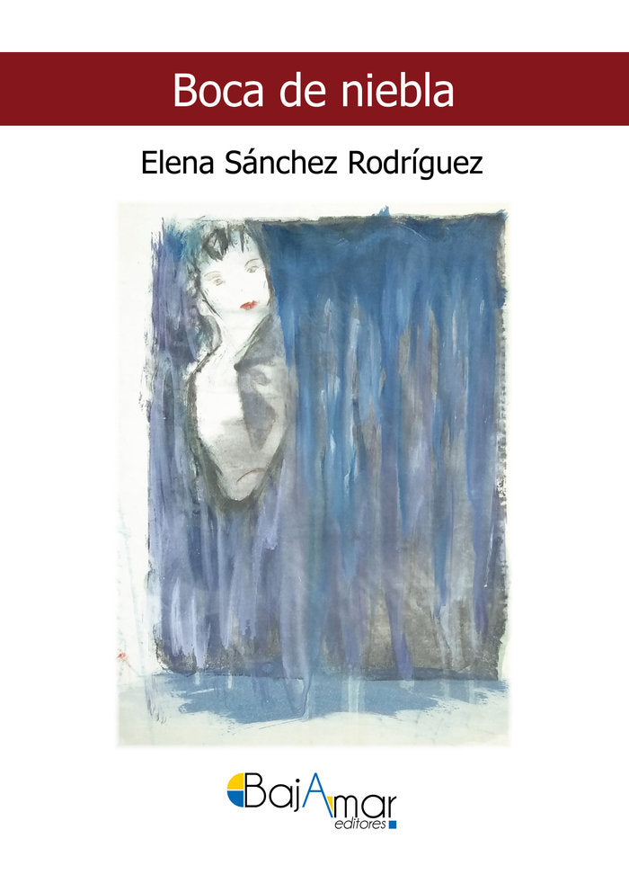 BOCA DE NIEBLA, de SÁNCHEZ RODRÍGUEZ, ELENA | portada del libro