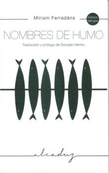 Nombres de humo, de Ferradáns, Míriam | portada del libro