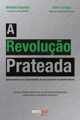 A Revolução Prateada, de Huertas, Antonio | portada del libro