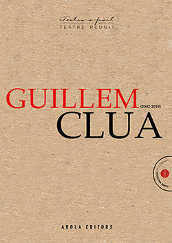 TEATRE REUNIT. GUILLEM CLUA, de CLUA | portada del libro
