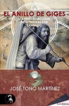 El anillo de Giges, de Tono Martínez, José | portada del libro
