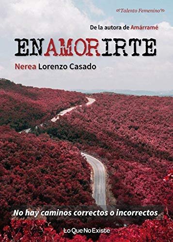 ENAMORIRTE, de LORENZO,NEREA | portada del libro