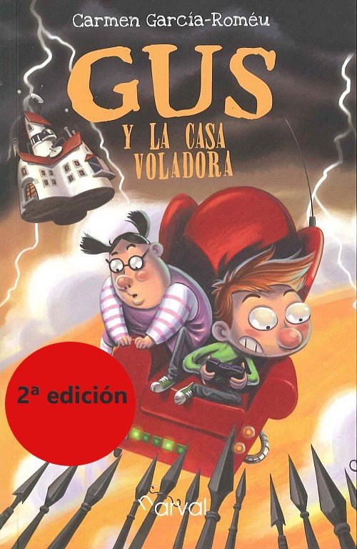 Gus y la casa voladora, de García-Roméu, Carmen | portada del libro