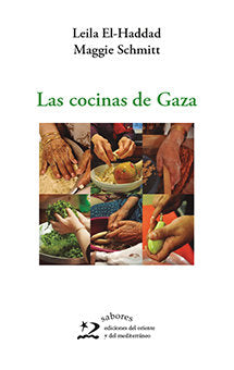 LA COCINA DE GAZA, de SCHMITT, MAGGIE | portada del libro