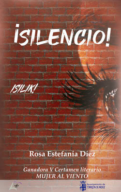 SILENCIO, de ROSA ESTEFANIA DIEZ | portada del libro