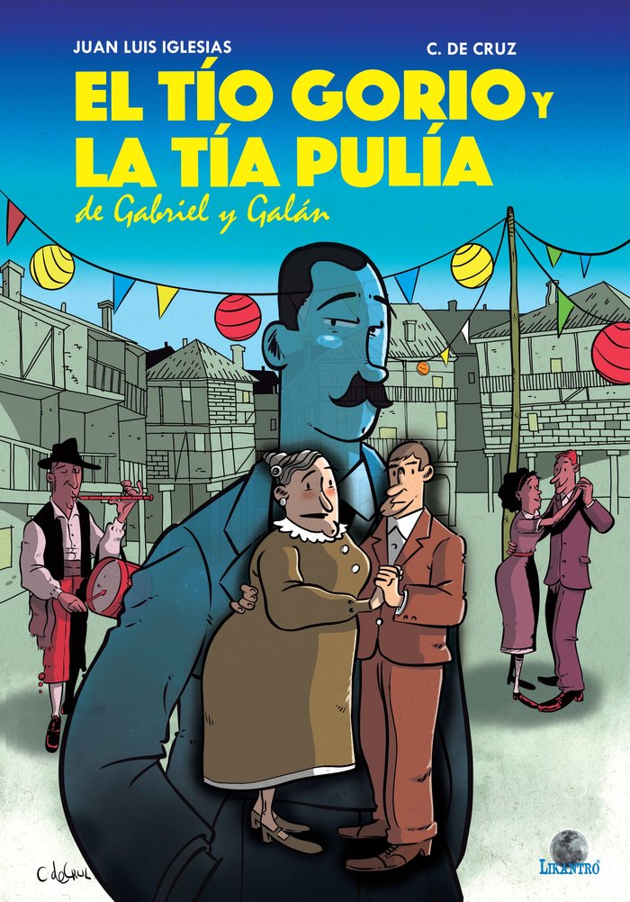 El tío Gorio y la tía Pulía de Gabriel y Galán, de Cruz de Cruz, José | portada del libro