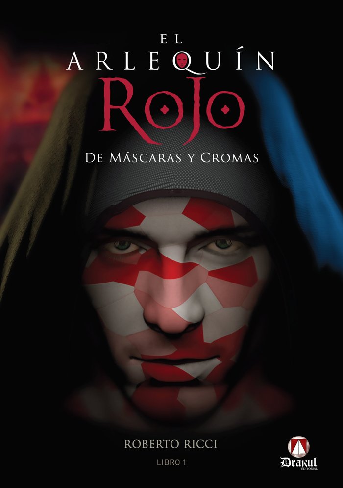 Arlequín Rojo, El. De Máscaras y Cromas, de Ricci, Roberto | portada del libro