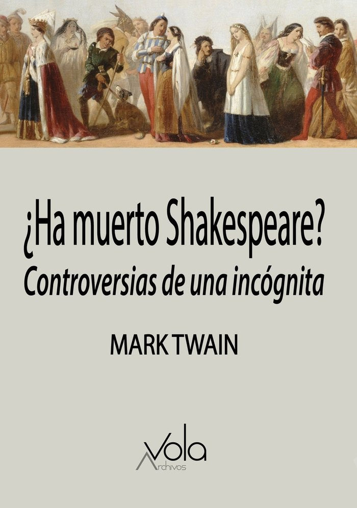 ¿Ha muerto Shakespeare?, de Twain, Mark | portada del libro
