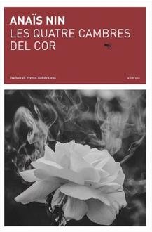 LES QUATRE CAMBRES DEL COR, de NIN, ANAIS | portada del libro