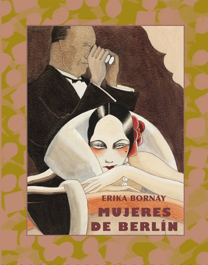 Mujeres de BerlÕn, de Bornay, Erika | portada del libro