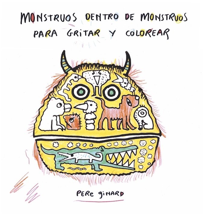 Monstruos dentro de monstruos, de Pere Ginard | portada del libro