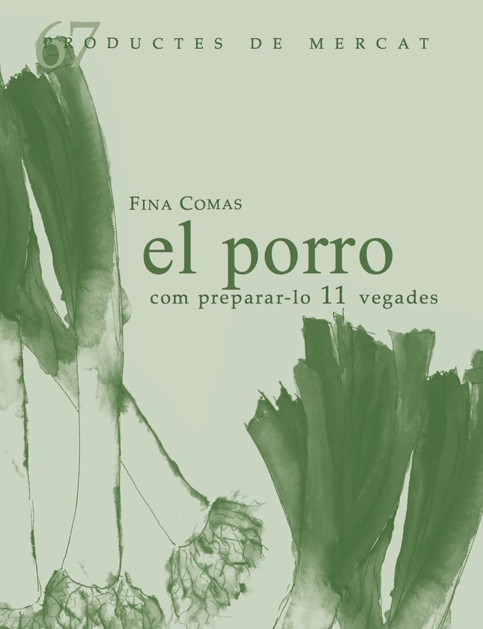 El porro com prepara-lo 10 vegades, de Comas, Fina | portada del libro