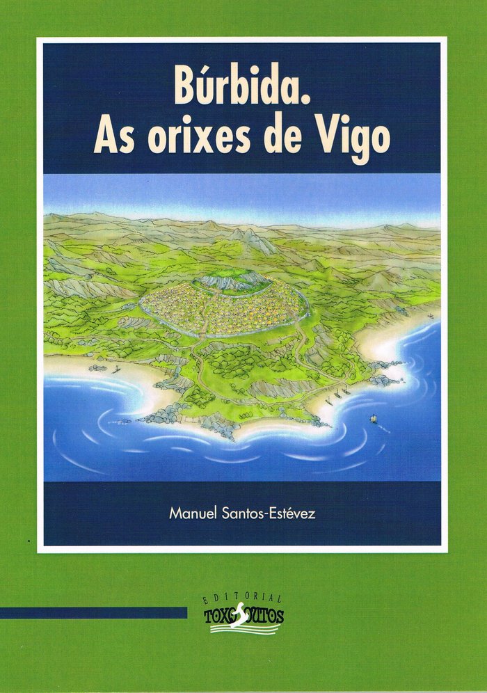 Búrbida. As orixes de Vigo, de Santos Estévez, Manuel | portada del libro