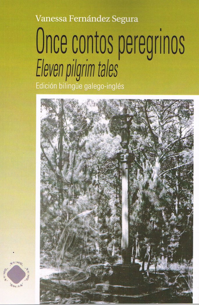 Once contos peregrinos -Eleven pilgrim tales, de Fernández Segura, Vanessa | portada del libro