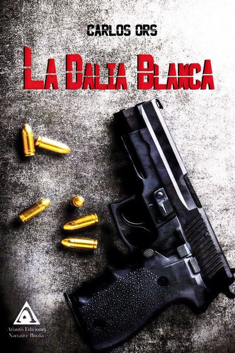 La dalia blanca, de Ors Bravo, Carlos | portada del libro