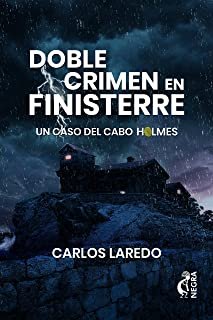 DOBLE CRIMEN EN FINISTERRE, de CARLOS LAREDO | portada del libro