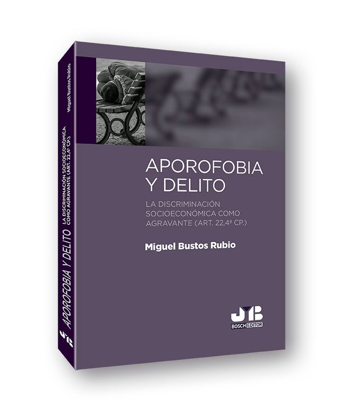 Aporofobia y Delito, de Bustos Rubio, Miguel | portada del libro