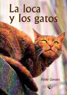 La loca y los gatos, de Govaert, Palma | portada del libro