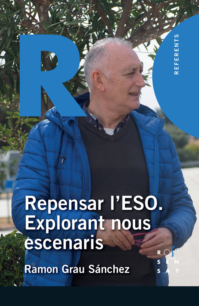 Repensar l'ESO. Explorant nous escenaris, de Grau Sánchez, Ramon | portada del libro
