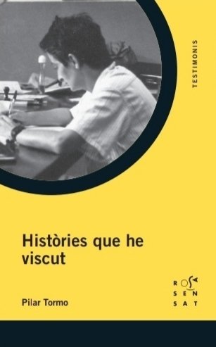 Històries que he viscut, de Tormo Sainz, Pilar | portada del libro