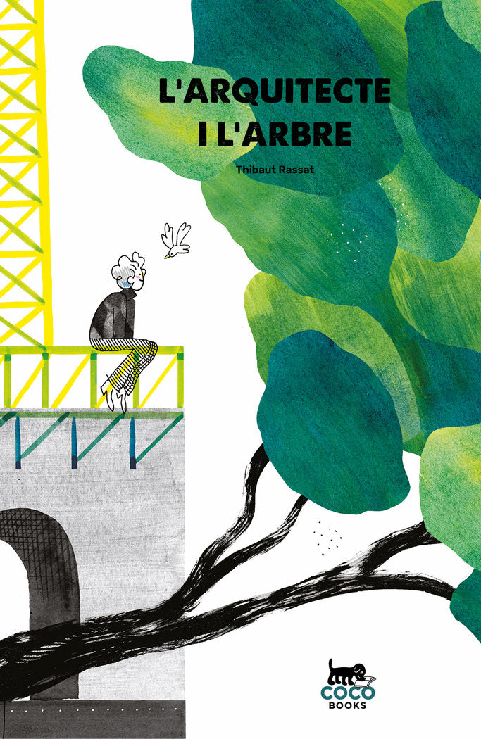 ARQUITECTE I L'ARBRE, L', de RASSAT, THIBAUT | portada del libro