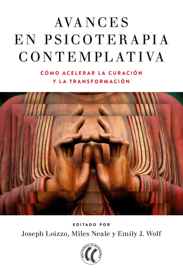 AVANCES EN PSICOTERAPIA CONTEMPLATIVA, de WOLF,J | portada del libro