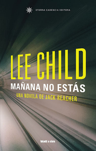 Mañana no estás, de Child, Lee | portada del libro