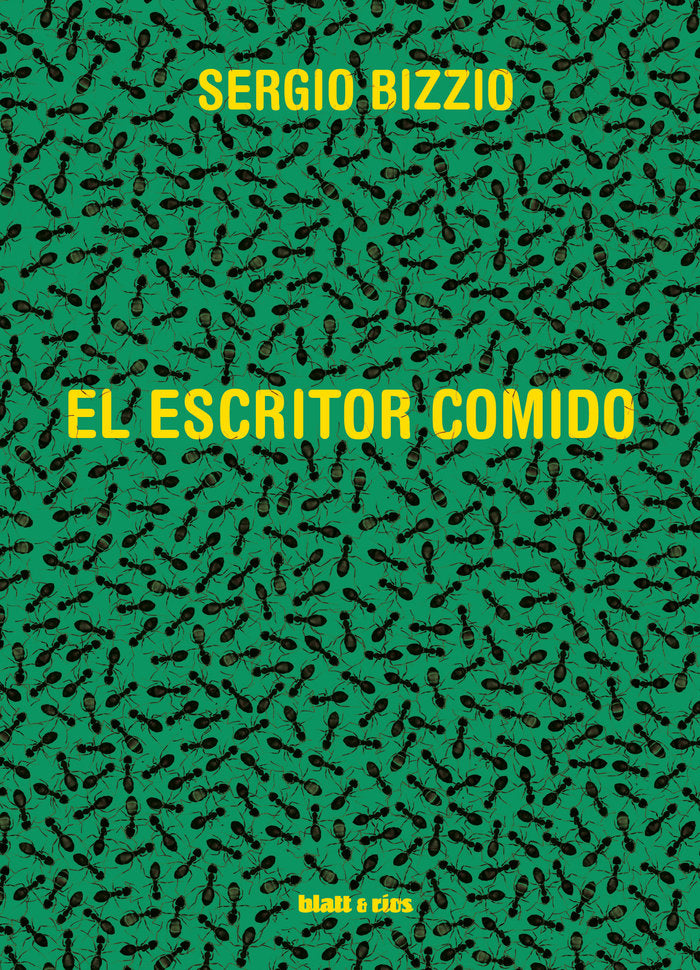 EL ESCRITOR COMIDO, de SERGIO BIZZIO | portada del libro