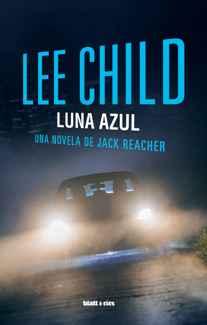 LUNA AZUL, de LEE CHILD | portada del libro